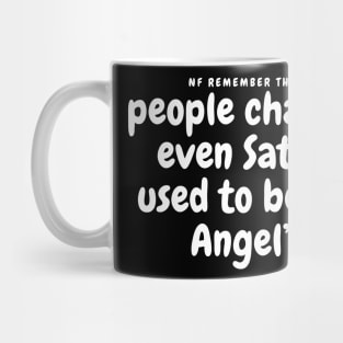 NF Remember this Lyrics Quote Mug